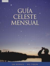 GUIA CELESTE MENSUAL | 9788483233597 | RIDPATH, IAN