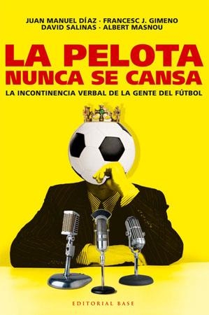 PELOTA NUNCA SE CANSA, LA | 9788485031825 | SALINAS,DAVID