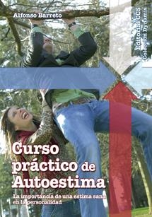 CURSO PRÁCTICO DE AUTOESTIMA | 9788498420777 | BARRETO NIETO, ALFONSO