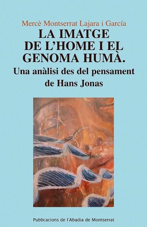 IMATGE DE L'HOME I EL GENOMA HUMÃ | 9788498831955 | MERCÃ¨ MONTSERRAT LAJARA I GARCÃ­A