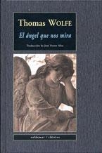 ANGEL QUE NOS MIRA | 9788477026327 | WOLFE, THOMAS