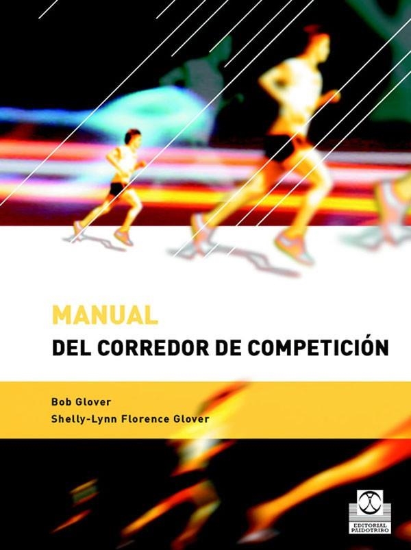 MANUAL DEL CORREDOR DE COMPETICION | 9788480197564 | SHELLY-LYNN FLORENCE