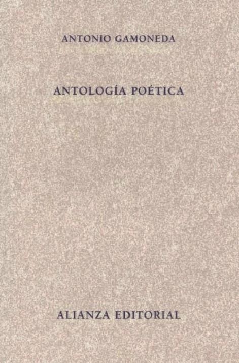 ANTOLOGIA POETICA | 9788420649184 | GAMONEDA, ANTONIO (1931- )