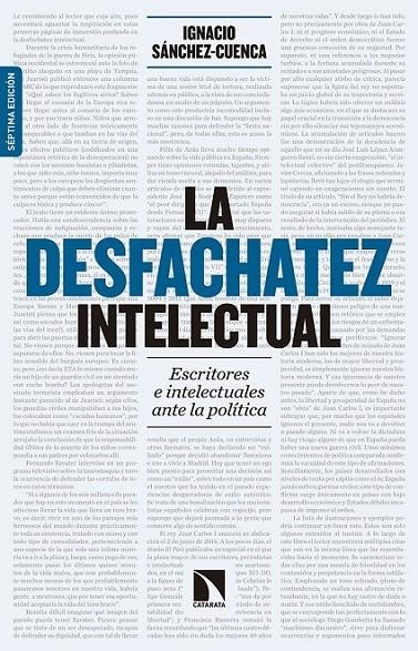 DESFACHATEZ INTELECTUAL  7 ª EDICION AMPLIADA | 9788490972595 | SANCHEZ- CUENCA, IGNACIO