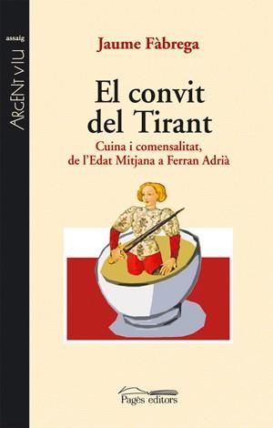 CONVIT DEL TIRANT, EL | 9788497795203 | FÀBREGA, JAUME