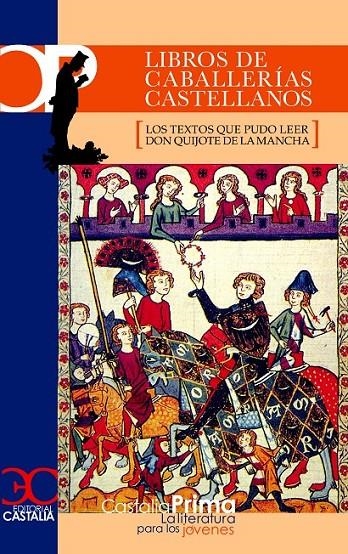 LIBROS DE CABALLERÍAS CASTELLANOS | 9788497402200 | VARIOS AUTORES