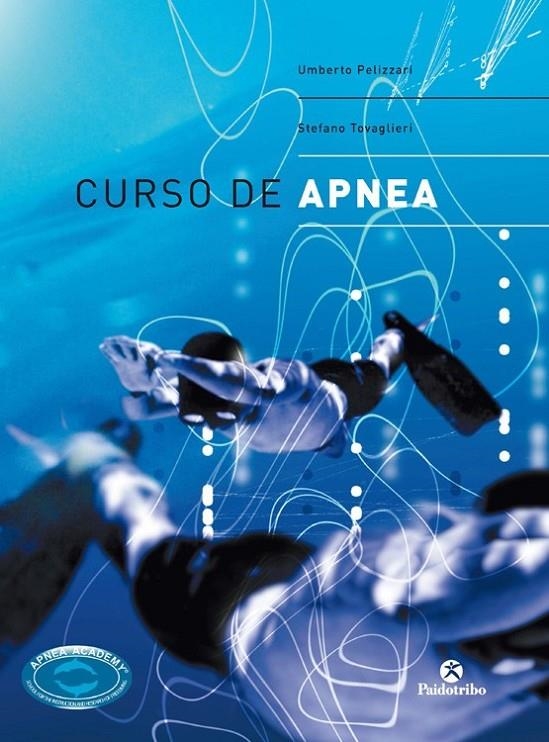 CURSO DE APNEA | 9788480197823 | PELIZZARI, UMBERTO; TOVAGLIERI, STEFANO