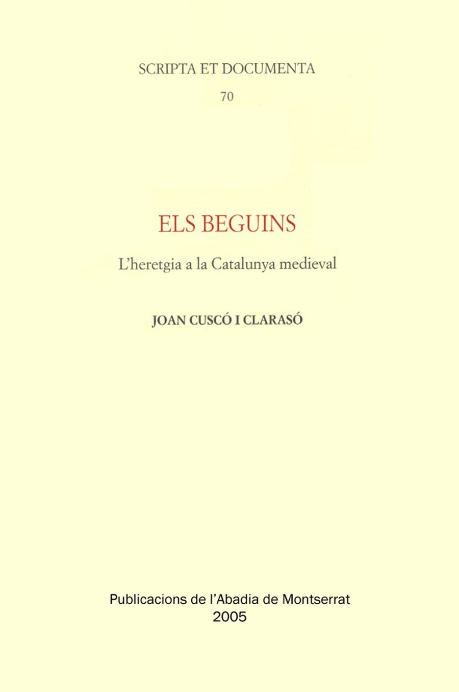 BEGUINS, ELS | 9788484157205 | CUSCO I CLARASO, JOAN