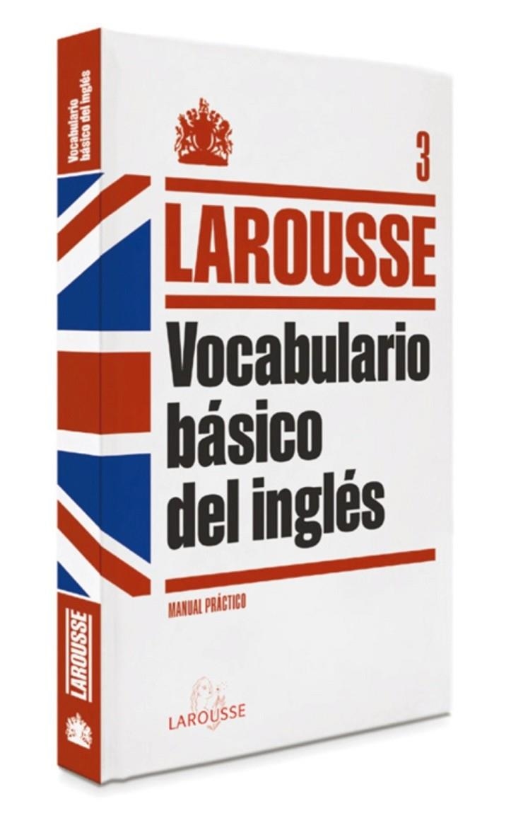 VOCABULARIO BÁSICO DEL INGLÉS | 9788415411208 | LAROUSSE EDITORIAL