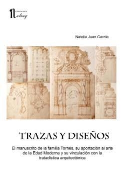 TRAZAS Y DISEÑOS | 9788494026539 | JUAN GARCIA,NATALIA