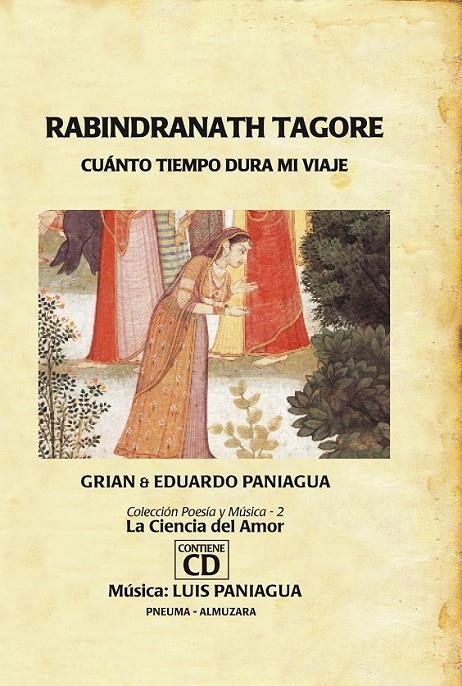 CUANTO TIEMPO DURA MI VIAJE | 9788496710702 | TAGORE, RABINDRANATH