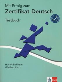 MIT ERFOLG ZUM ZERTIFIKAT DEUTSCH TESTBUCH | 9783126753739 | EICHHEIM, HUBERT ; STORCH, GUNTHER