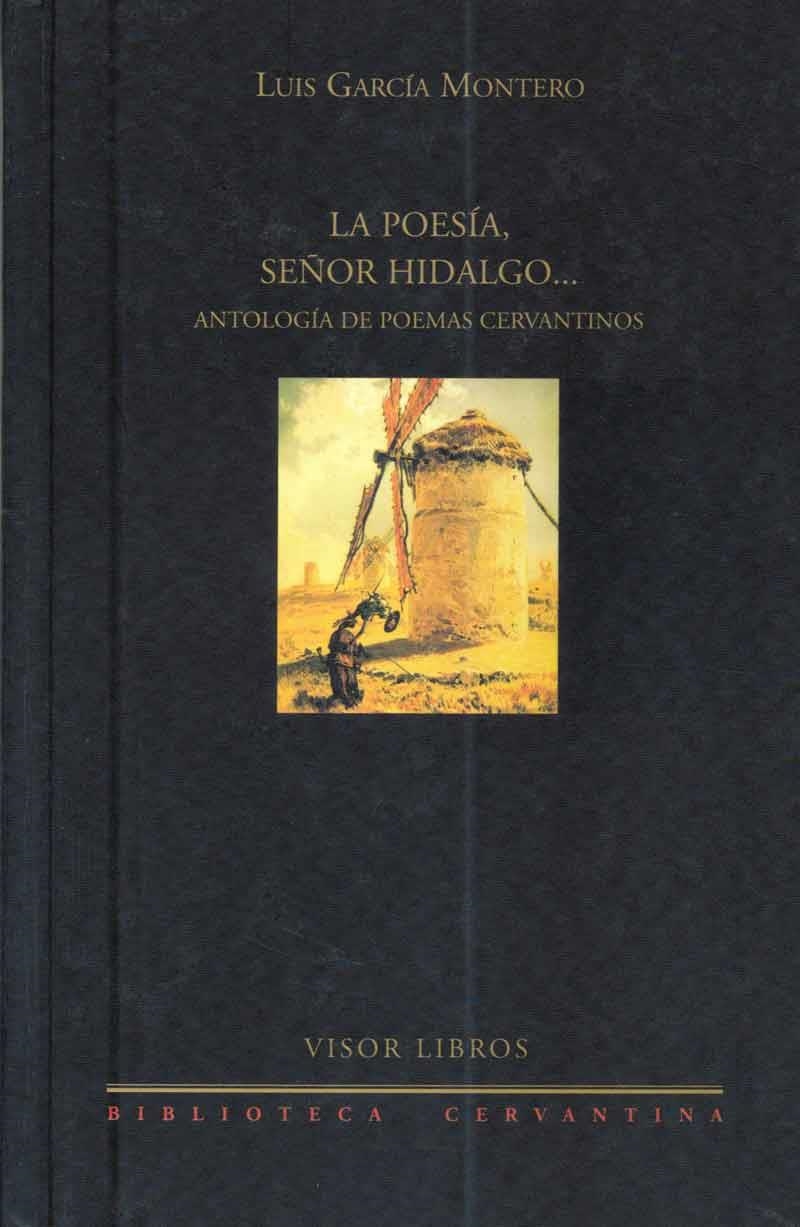 POESIA SEÑOR HIDALGO, LA | 9788475227948 | GARCIA MONTERO, LUIS