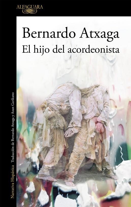 HIJO DEL ACORDEONISTA | 9788420454351 | ATXAGA, BERNARDO