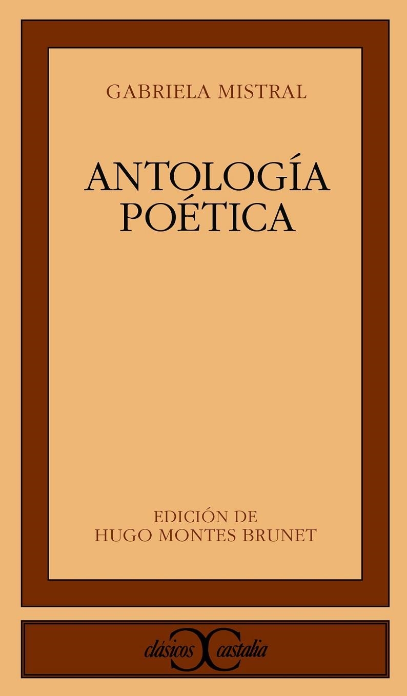 ANTOLOGIA POETICA | 9788470397486 | MISTRAL, GABRIELA