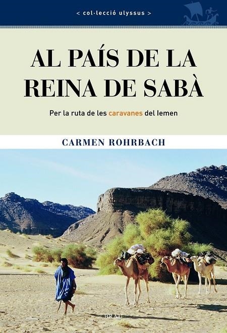 AL PAIS DE LA REINA DE SABA | 9788495946973 | ROHRBACH, CARMEN