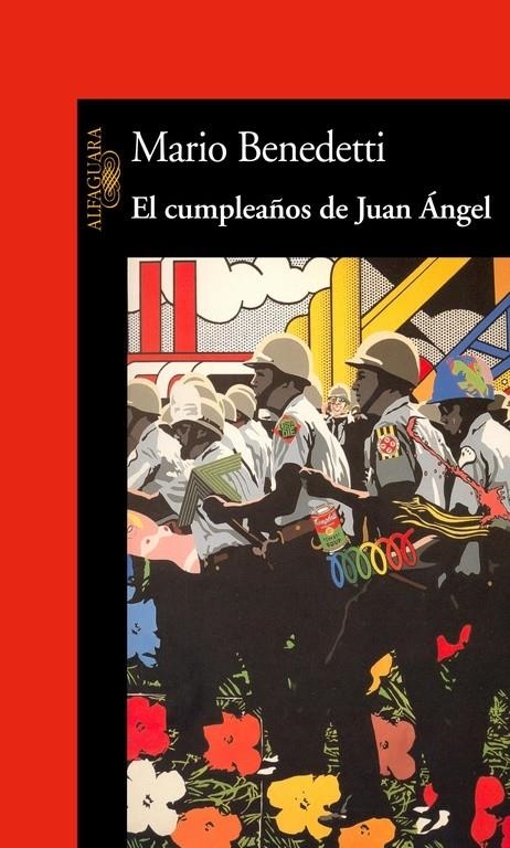 CUMPLEAÑOS DE JUAN ANGEL | 9788420421759 | BENEDETTI, MARIO