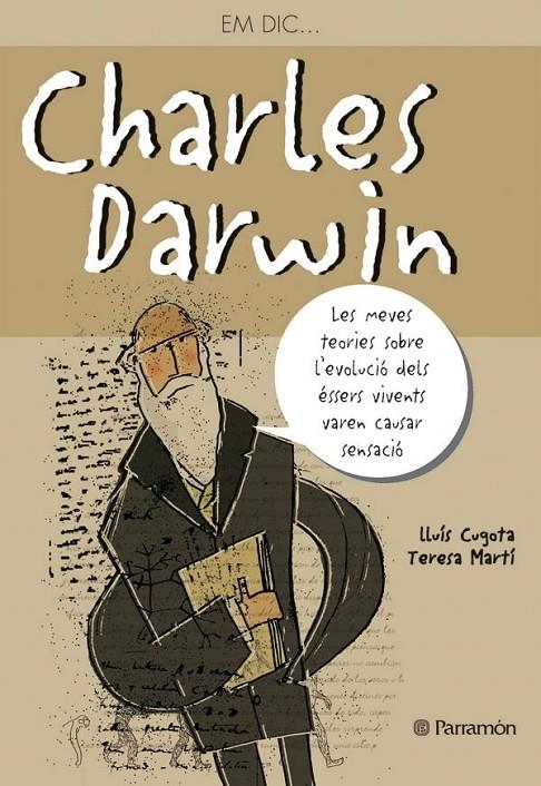 CHARLES DARWIN | 9788434232303 | MARTÍ, TERESA/CUGOTA, LLUÍS