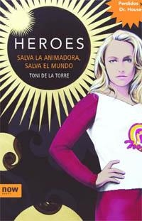 HEROES | 9788496767386 | DE LA TORRE, TONI