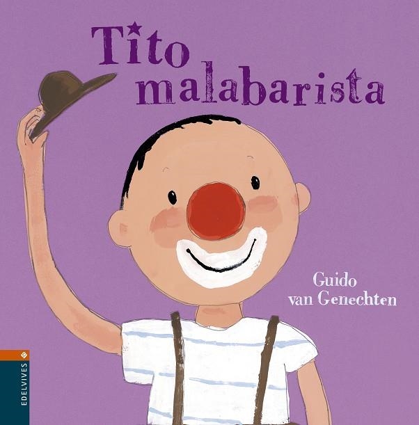 TITO MALABARISTA | 9788426362292 | GENECHTEN, GUIDO VAN