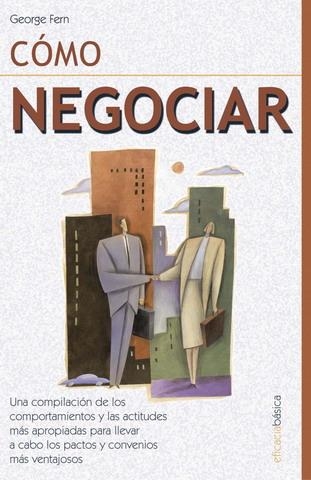 COMO NEGOCIAR | 9788479276249 | FERN, GEORGE