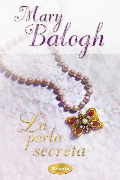 PERLA SECRETA,LA | 9788496711273 | BALOGH, MARY