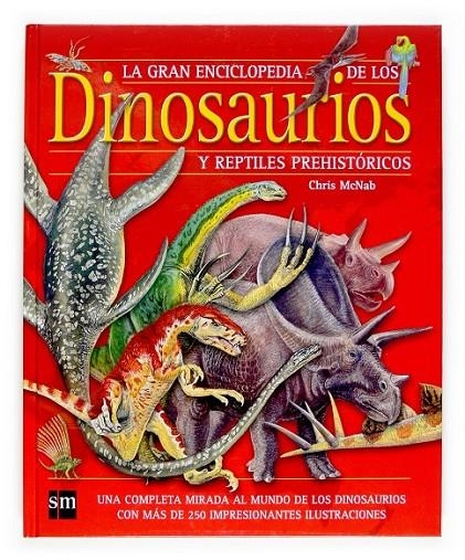 GRAN ENCICLOPEDIA DE LOS DINOSAURIOS, LA | 9788467511079 | MCNAB, CHRIS