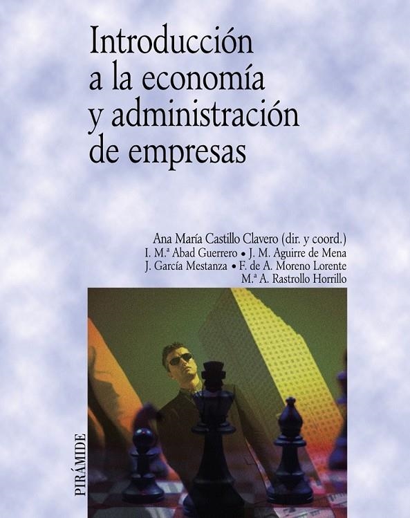 INTRODUCCION A LA ECONOMIA Y ADMINISTRACION EMPRESAS | 9788436817140 | CASTILLO, ANA MARIA I ALTRES