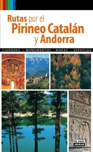 RUTAS POR EL PIRINEO CATALAN Y ANDORRA | 9788403509511 | VARIOS AUTORES,