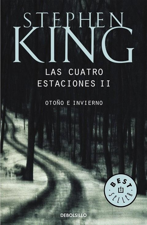 CUATRO ESTACIONES 2 : OTOÑO E INVIERNO | 9788497931960 | KING, STEPHEN