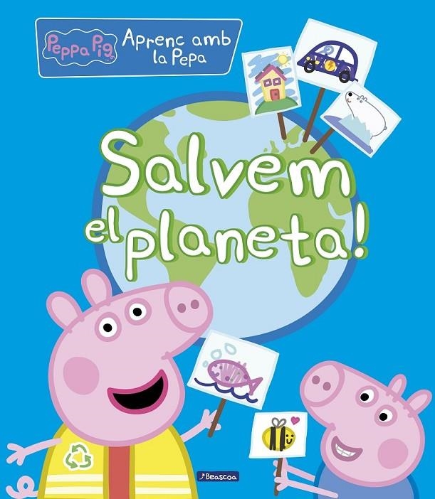 SALVEM EL PLANETA! (LA PORQUETA PEPA. DIDÀCTICS) | 9788448854263 | PEPA PIG