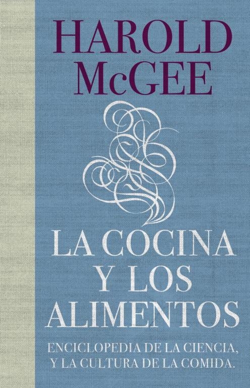 COCINA Y LOS ALIMENTOS, LA | 9788483067444 | MCGEE, HAROLD