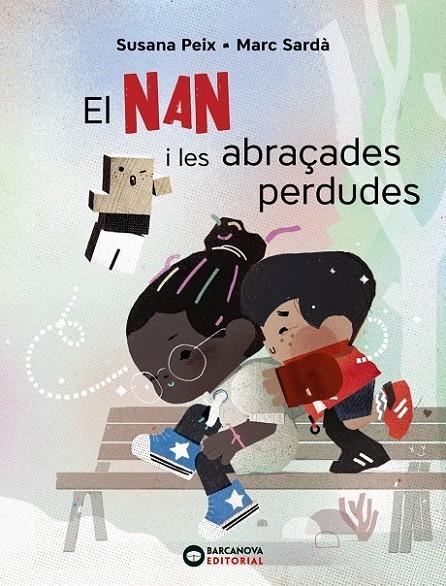 NAN I LES ABRAÇADES PERDUDES | 9788448947613 | PEIX, SUSANA