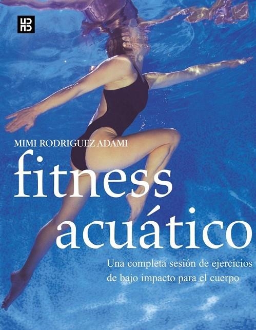 FITNESS ACUATICO | 9788489840485 | RODRIGUEZ ADAMI, MIMI