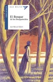 BOSQUE DE LOS DESAPARECIDOS | 9788426362117 | GISBERT, JOAN MANUEL (1949- )