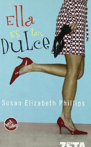 ELLA ES TAN DULCE | 9788496546738 | PHILLIPS, SUSAN ELISABETH