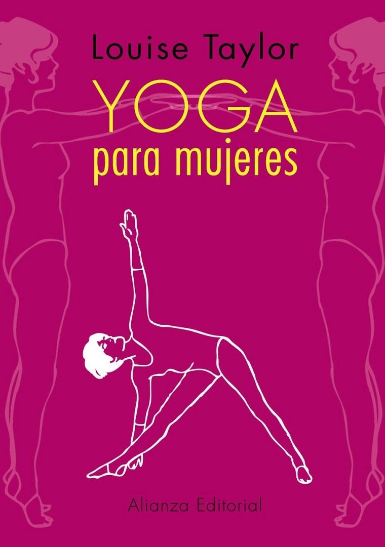 YOGA PARA MUJERES | 9788420609843 | TAYLOR, LOUISE [VER TITULOS]