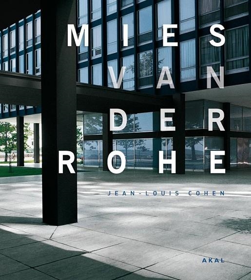 MIES VAN DER ROHE | 9788446027027 | COHEN, JEAN-LOUIS (1949- )