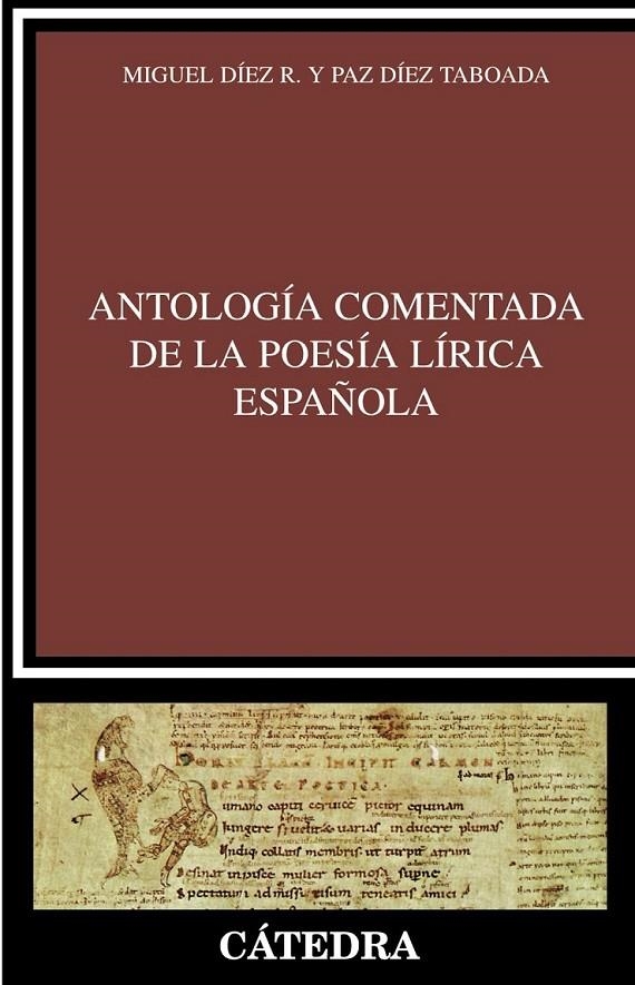 ANTOLOGIA COMENTADA DE LA POESIA LIRICA ESPAÑOLA | 9788437622682 | DIEZ R. ; MIGUEL ; DIEZ TABOADA, PAZ