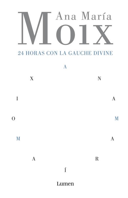 24 HORAS CON LA GAUCHE DIVINE | 9788426413215 | MOIX,ANA MARIA