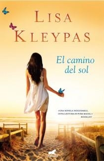 CAMINO DEL SOL , EL | 9788415420088 | KLEYPAS LISA