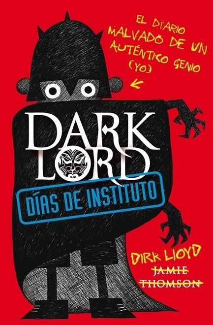 DARK LORD. DIAS DE INSTITUTO | 9788420411026 | THOMSON, JAMES