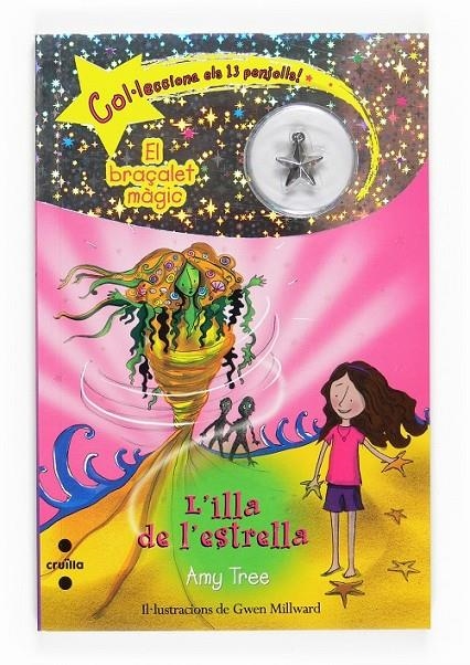 ILLA DE L'ESTRELLA | 9788466123242 | BRACELET MAGIC