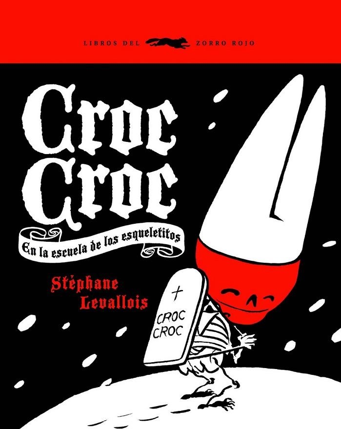 CROC-CROC | 9788492412341 | LEVALLOIS, STEPHANE