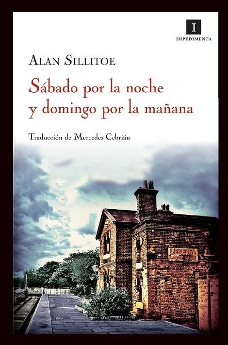 SÁBADO POR LA NOCHE Y DOMINGO POR LA MAÑANA | 9788415130130 | SILLITOE, ALAN