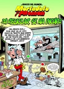 MORTADELO Y FILEMON 144 A RECICLAR SE HA DICHO | 9788466646673 | IBAÑEZ,FRANCISCO