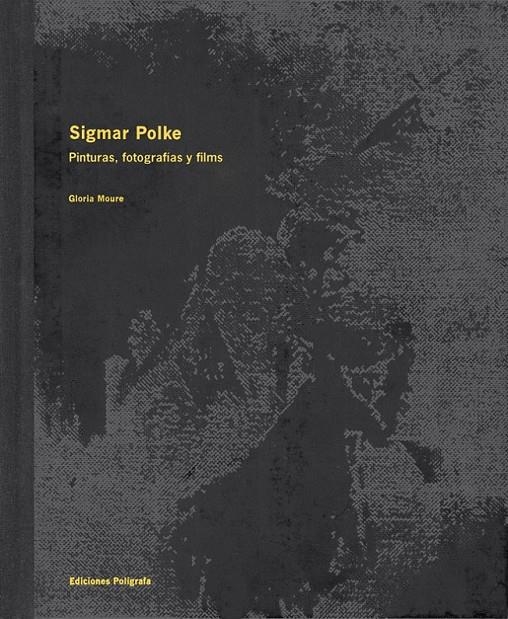 SIGMAR POLKE | 9788434309883 | MOURE, GLORIA