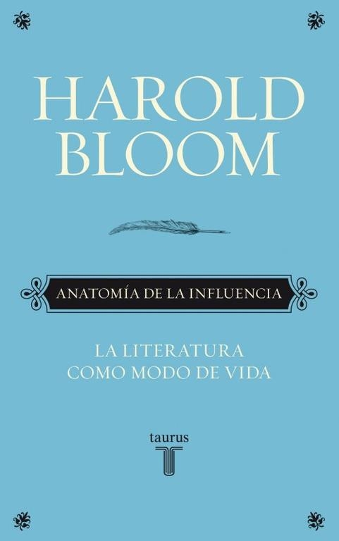 ANATOMIA DE LA INFLUENCIA | 9788430608089 | BLOOM,HAROLD