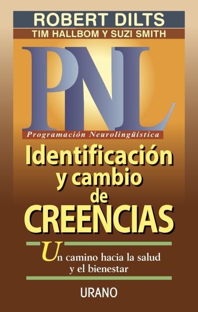 IDENTIFICACION Y CAMBIO DE CREENCIAS | 9788479532550 | DILTS,ROBERT