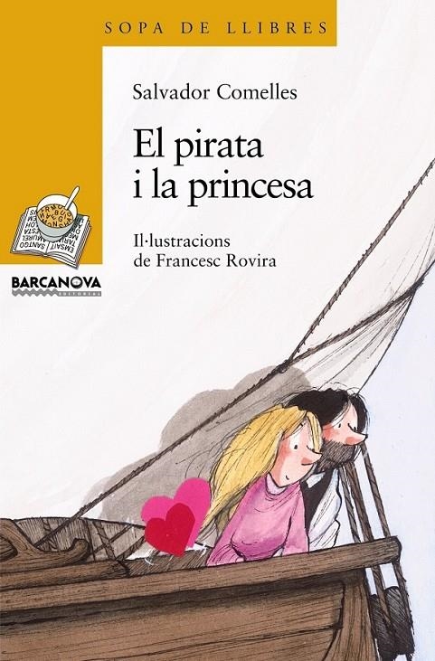 PRINCESA Y EL PIRATA, LA | 9788448920913 | COMELLES, SALVADOR